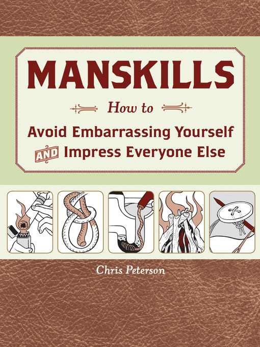 Manskills (eBook): How to Avoid Embarrassment & Impress Everyone